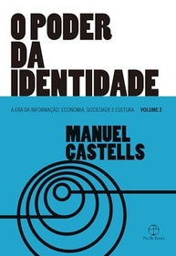O poder da identidade (Vol. 2. A Era da Informação) - imagem 2