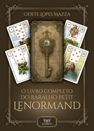 O Livro Completo do Baralho Petit Lenormand: A Bíblia Definitiva para Cartomantes - imagem 2