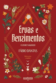 Ervas e Benzimentos: O Livro Sagrado para Conexão Ancestral - imagem 1