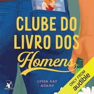 Clube do Livro dos Homens: O Romance Que Salvou um Casamento (Livro 1) - imagem 1