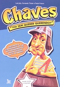 O Diário do Chaves: Histórias Inéditas do Personagem Mais Amado do Brasil - imagem 3