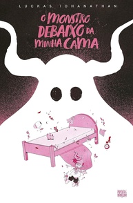 O Monstro Debaixo da Minha Cama: Graphic Novel Vencedora e Emocionante - imagem 1