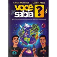 Livro Você Sabia? 500 Curiosidades Incríveis para Desvendar o Mundo! - imagem 1