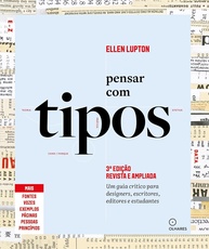 Pensar com Tipos 3ª Edição: O Guia Essencial para Designers e Criativos - imagem 1