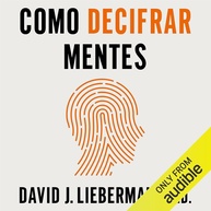 Decifre Mentes: A Nova Ciência Para Entender o Que as Pessoas Pensam e Querem - imagem 1