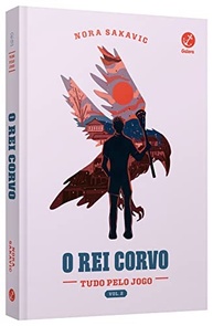 O rei corvo (Tudo pelo Jogo Vol. 2) - imagem 4
