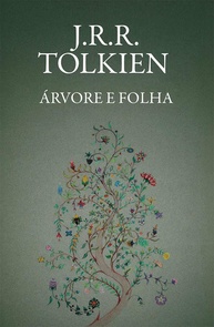 Árvore e Folha: A Obra Completa de J.R.R. Tolkien Além de O Senhor dos Anéis - imagem 1
