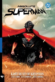 Absolute Superman Vol. 1: Last Dust of Krypton - A Nova Era do Homem de Aço - imagem 1