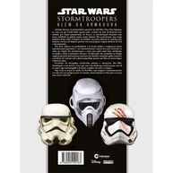 Star Wars: Stormtroopers - A História Completa Além da Armadura | Livro Oficial - imagem 3