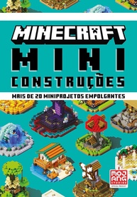 Minecraft: Miniconstruções - Guia Oficial com 20+ Projetos Incríveis - imagem 1