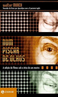 Num Piscar de Olhos: Desvende a Arte da Edição de Filmes com Walter Murch - imagem 1
