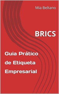 Etiqueta Empresarial Internacional: Guia Essencial para BRICS e Oriente Médio - imagem 1
