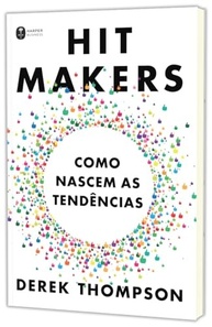 Hit Makers: Desvende os Segredos Por Trás das Tendências de Sucesso - imagem 5