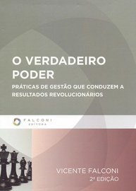 O Verdadeiro Poder: Desvende os Segredos do Crescimento Empresarial com Vicente Falconi - imagem 1