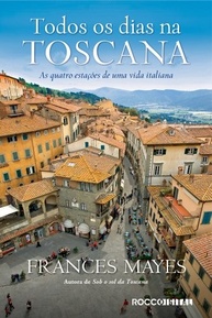 Todos os Dias na Toscana: Uma Jornada Italiana de Sabor e Vida - imagem 2