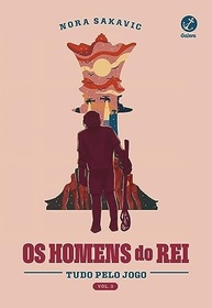 Os homens do rei (Vol. 3 Tudo Pelo Jogo) - imagem 2