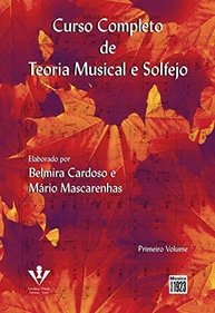 Curso Completo de Teoria Musical e Solfejo: Domine os Fundamentos (Volume 1) - imagem 2