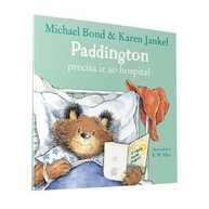 Paddington no Hospital: Livro Infantil para Desmistificar Cuidados Médicos - imagem 5