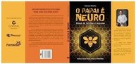 O Papai é Neuro: Um Guia Essencial para Pais Modernos - imagem 4