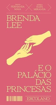 Brenda Lee e o Palácio das Princesas: Uma História de Amor, Resiliência e Acolhimento - imagem 2