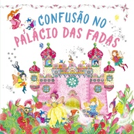 Confusão no Palácio das Fadas: Livro Pop-Up Mágico e Interativo - imagem 1