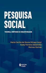 Pesquisa Social: Teoria, Método e Criatividade - Guia Essencial para Monografias - imagem 2