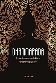 Dhammapada: O Caminho dos Ensinamentos de Buda para a Iluminação - imagem 4