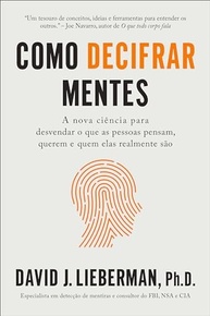 Decifre Mentes: A Ciência Para Entender o Que as Pessoas Pensam e Querem - imagem 2