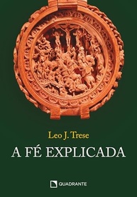 A Fé Explicada: Um Guia Completo para Crer com Inteligência (Capa Dura) - imagem 3