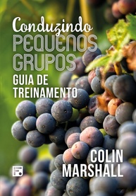 Grupos de Crescimento: Guia Completo para Liderança e Formação de Pequenos Grupos Cristãos - imagem 1