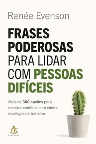 Domine Conversas Difíceis: 300+ Frases para Resolver Conflitos no Trabalho - imagem 2