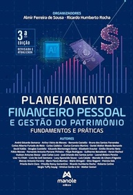 Domine Seu Dinheiro: Planejamento Financeiro e Gestão de Patrimônio para Todos - imagem 2