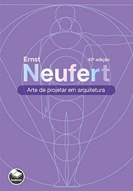 Neufert: A Bíblia da Arquitetura - Guia Essencial para Projetar - imagem 2