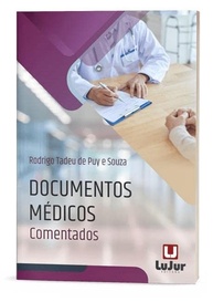 Documentos Médicos Comentados: Guia Essencial para Medicina e Direito - imagem 2