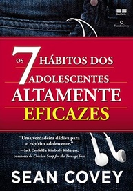 Os 7 Hábitos dos Adolescentes Altamente Eficazes: Guia para o Sucesso e Vida Harmoniosa - imagem 2
