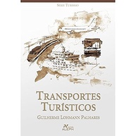 Transportes Turísticos: Guia Essencial para Planejar Viagens Inesquecíveis - imagem 2