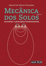Mecânica dos Solos: Volume 1 - Fundamentos Essenciais para Engenheiros - imagem 1