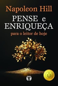 Pense e Enriqueça: O Guia Definitivo para o Sucesso e Riqueza | Napoleon Hill - imagem 2