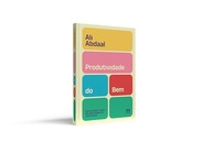 Produtividade do Bem: Descubra o Segredo de Ali Abdaal para Fazer Mais - imagem 3