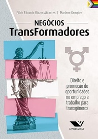 Negócios TransFormadores: Direito e Oportunidades para Transgêneros - imagem 2