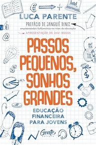 Educação Financeira para Jovens: Conquiste Seus Sonhos com Passos Pequenos - imagem 2
