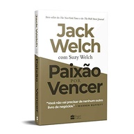 Paixão por Vencer: O Guia Definitivo de Jack Welch para o Sucesso nos Negócios - imagem 3
