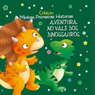 Coleção Minhas Primeiras Histórias: Aventura no Vale dos Dinossauros para Pequenos Exploradores - imagem 2
