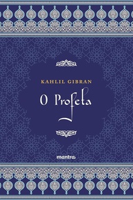 O Profeta de Khalil Gibran: Sabedoria Universal para Transformar Sua Vida - imagem 1