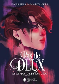 PAS DE DEUX: Asas da Destruição - Romance Dark Intenso e Competição no Ballet - imagem 1