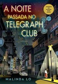 A Noite Passada no Telegraph Club: Romance Histórico Premiado sobre Amor e Autodescoberta - imagem 2