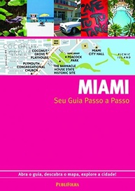 Guia Miami Passo a Passo: Explore a Cidade Como um Local! - imagem 2