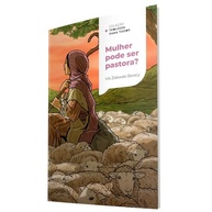 Mulher Pastora: Uma Análise Bíblica e Teológica | Coleção Teologia para Todos - imagem 4