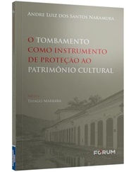 Tombamento: Proteja o Patrimônio Cultural Brasileiro com Autoridade - imagem 3
