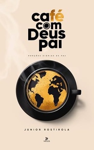 Café com Deus Pai 2024: Paz Diária e Conexão Profunda - imagem 2